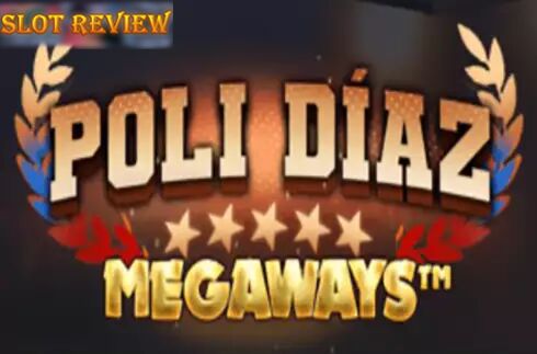 Poli Diaz Megaways slot